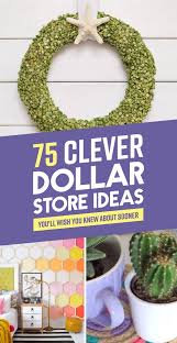 Stop by to find deals on curtains, candles, rugs and more! 75 Clever Dollar Store Ideas That Will Have You Saying How D They Think Of That