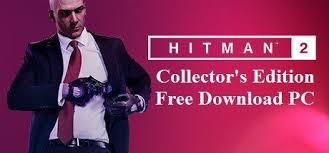 Hitman 2 Game Free Download Full Version For Pc Hitman 2 Collector S Edition Game Free Download For Pc Full Version Hitman Game Release Dates Edition