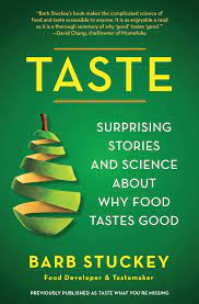 We can't use a continuous form since it doesn't describe an action. Taste Surprising Stories And Science About Why Food Tastes Good Stuckey Barb Amazon De Bucher