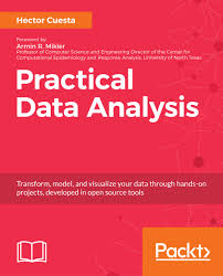Free Practical Data Analysis Ebook Packt Books Data Science Learning Data Science Data Analysis Activities