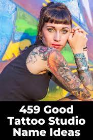 459 Coolest Tattoo Shop Artist Names For Parlors 2020 In 2021 Salon Names Tattoo Shop Tattoo Salon
