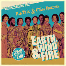 Earth, wind & fire created the soundtrack to a pioneering black film, sweet sweetback's badasssss song, then promptly switched to columbia records, which became the home for so many of earth, wind & fire's classics. Bad Tune C Mon Children Lp Earth Wind Fire Skill Edit Earth Wind Fire Skill
