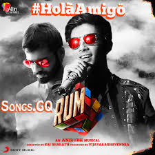 Hola Amigo Single From Rum By Anirudh High Quality Mp3 Free Download Songs Gq Songs Movie Songs Free Songs