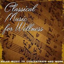 By playing a variety of contrasting tracks, you can create different moods which can encourage kids to discuss and explore their emotions. Classical Music For Wellness Relax Music To Concentrate And Work Song Download Classical Music For Wellness Relax Music To Concentrate And Work Mp3 Song Download Free Online Songs Hungama Com
