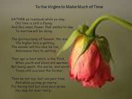 61.6 x 45.7 cms | 24 1/4 x 17 3/4 ins. To The Virgins To Make Much Of Time Ppt Video Online Download