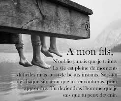 A Mon Fils Citations Pour Mon Fils Citation Mere Fils Citation Pere