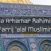 Oct 07, 2015 · teks arab ya arhamarrohimin farij alal muslimin. Https Encrypted Tbn0 Gstatic Com Images Q Tbn And9gcqmhdswkocsu1rpsfhn2swnuasswyh3uj1 Hu 5 Yqkimwgqwwa Usqp Cau