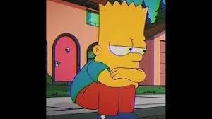 We hope you find what you are searching for! Sad Bart Simpson Edit Mp3 Indir