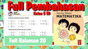 Kunci Jawaban Matematika Halaman 21 Ii Buku Senang Belajar Matematika Kelas 5 Sd Youtube
