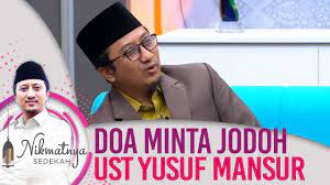Doa Meminta Jodoh Menurut Ust Yusuf Mansur Nikmatnya Sedekah Part 1 Eps 6 6 Juli 2020 Youtube