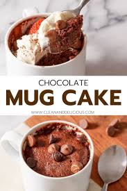 2 Minute Chocolate Mug Cake Recipe Keto Paleo Clean Delicious Recipe In 2020 Mug Cake Cake Calories Healthy Sweets