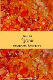Letcho Letcho Ist Ein Ungarisches Schmorgericht Das Hauptsachlich Aus Paprika Tomaten Und Zwiebeln Besteht Letscho Letscho Rezept Tomatenreis Rezept