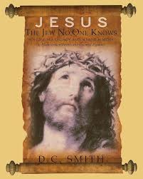 Jesus The Jew No One Knows