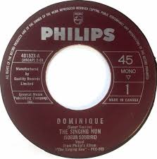 The Singing Nun (Soeur Sourire) - Dominique / Entre Les Etoiles (Among The Stars) - Philips - Canada - 40152X - 7" Single - 45cat