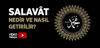 Salavat getirmenin faziletleri, türkçe anlamı ve diğer detaylar aşağıda yer alıyor. Salavat Nedir Nasil Getirilir Islam Ve Ihsan