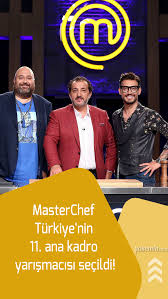 Masterchef Te Dun Aksam Kim Kazandi Masterchef Turkiye Nin 11 Ana Kadro Yarismacisi Secildi 2020 Turkiye Gergi Kisilik