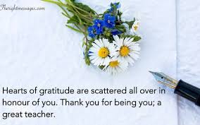 Without your guidance, life could not have been this blissful. Thank You Teacher Messages Quotes From Students And Parents The Right Messages