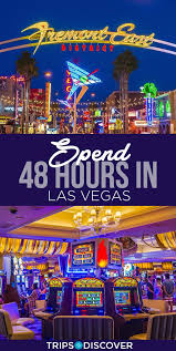 9 Ways To Spend Your Next 48 Hours In Las Vegas Treasure Island Las Vegas Las Vegas Trip Vegas Trip