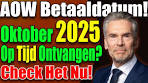 AOW Oktober 2025 Betaaldatum is Hier! Ontvang Jij je Geld ... - YouTube