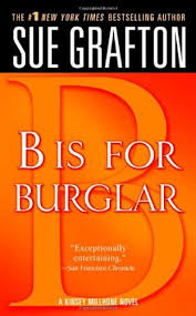 Computer dictionary definition for what phonetic alphabet means including related links, information, and terms. Sue Grafton B Is For Burglar Paperback Book Kinsey Millhone Alphabet Mysteries No 2 Edition 2005