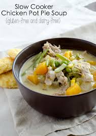 Slow Cooker Chicken Pot Pie Soup Gf Df Recipe Slow Cooker Chicken Pot Pie Chicken Pot Pie Soup Slow Cooker Chicken