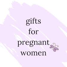 Birthday Gifts For Pregnant Women Gift Guide For Pregnant Women Gift Baskets For Pregnant Women Baby Shower Gifts What T With Images Gifts For Pregnant Women Gift Baskets For Women Birthday Gift Baskets