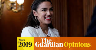 See more ideas about political humor, aoc, liberal logic. Who S Afraid Of Alexandria Ocasio Cortez Nathan Robinson The Guardian