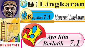 Ayo Kita Berlatih 7 1 Matematika Kelas 8 Bse K13 Revisi 2017 Bab 7 1 Mengenal Lingkaran Youtube