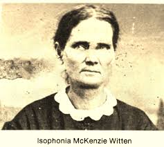 Isaphena Go Dancy McKenzie Witten (1814-1897)