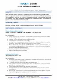 Financial records include donor records, cash disbursements, accounts payable, accounts receivable, payroll, financial reports, budgets, Business Administrator Resume Samples Qwikresume