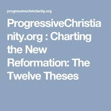 Progressivechristianity Org Charting The New Reformation