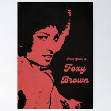 Foxy Brown Posters for Sale