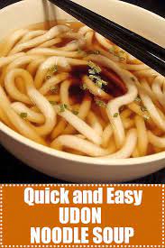 Quick And Easy Udon Noodle Soup Recipe Recipe Udon Noodle Soup Udon Noodles Easy Udon Noodle Soup Recipe