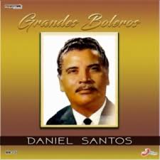 Daniel Santos Songs MP3 Download, New Songs & Albums