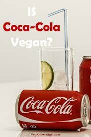 Can Vegans Drink Coke A Coca Cola Drink Analysis Veg Knowledge
