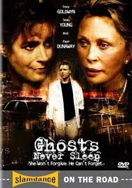 Amazon.com: Ghosts Never Sleep [DVD] : Tony Goldwyn, Faye Dunaway, Sean  Young, Shea Alexander, Joe Rose, Jason Stuart, Michael Phenicie, Lee  Solters, Michelle Van Wagner, Brenda Isaacs Booth, Nicole Ghastin, Trisha  Simmons,