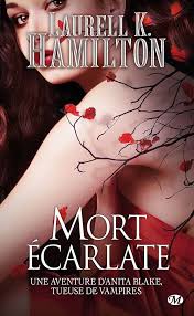 Anita Blake, T25 : Mort écarlate (Anita Blake (25)) (French Edition):  Hamilton, Laurell K.: 9782811229498: Amazon.com: Books