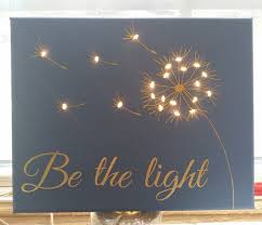 It just takes faith, trust, and a little bit of pixie dust! Dandelion Lighted Canvas Lighted Canvas Art Lighted Canvas Diy Canvas Art