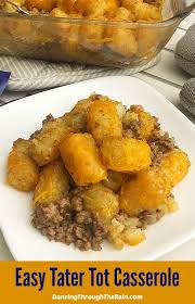 Sprinkle cheese & add tater tots: Easy Tater Tot Casserole Layered And Tasty Dancing Through The Rain