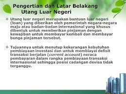 Amerika serikat, misalnya, telah mengumpulkan hutang dalam negeri lebih dari satu trilyun dollar! Utang Luar Negeri Ppt Download