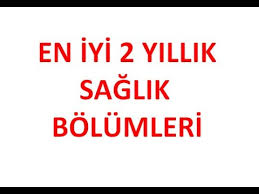 2 yıllık sağlık bölümleri nelerdir?, önlisans sağlık bölümleri nelerdir. En Iyi 2 Yillik Saglik Bolumleri 2021 Youtube