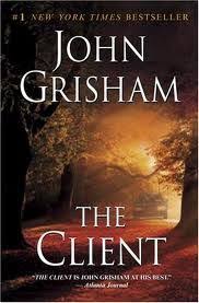 Book It Up John Grisham S The Client John Grisham Books Books Book Worth Reading