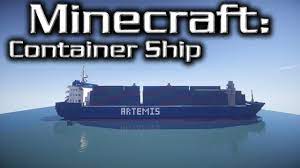 Give it a like if you did enjoy. Minecraft Container Ship Tutorial Artemis Youtube