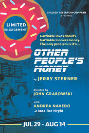 Chelsea Rep Presents Other People S Money The Acting Studio New York Llc