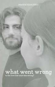 What Went Wrong (to the love that once was strong) [Caius & Celestine]