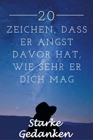 20 Zeichen Dass Er Angst Davor Hat Wie Sehr Er Dich Mag Freundschaft Plus Angst Bindungsangst