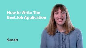 Your application should grab the attention of the recruiter and leave them wanting to find out more. How To Write The Best Job Application Youtube