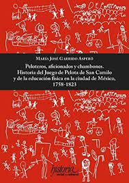 Si buscas juegos diferentes para educación física, a continuación dejo una lista con las reglas de algunos de ellos. Peloteros Aficionados Y Chambones Historia Del Juego De Pelota De San Camilo Y De La Educacion Fisica En La Ciudad De Mexico 1758 182 Spanish Edition Ebook Maria Jose Garrido Aspero Amazon In Kindle
