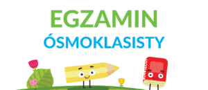 Znalezione obrazy dla zapytania prÃ³bne egzaminy Ã³smoklasisty