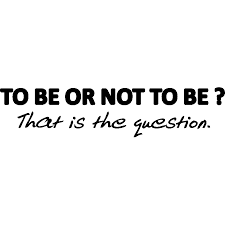 Wall decals with quotes - Wall decal To be or not to be|  Ambiance-sticker.com